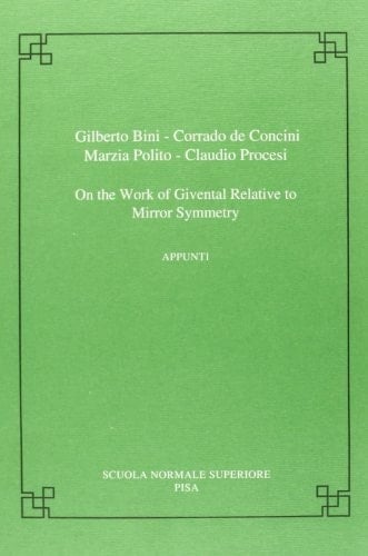 On the work of Givental relative to mirror symmetry