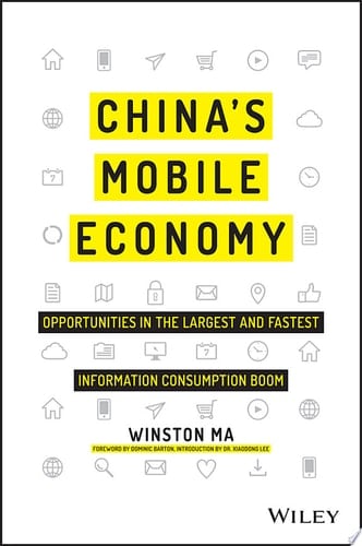 China's Mobile Economy Opportunities in the Largest and Fastest Information Consumption Boom