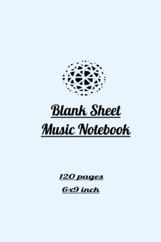 Blank Sheet Music Notebook / 120 pages/6x9 inch/