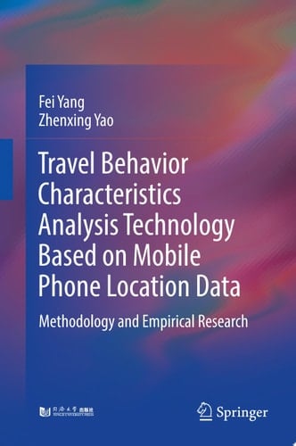 Travel Behavior Characteristics Analysis Technology Based on Mobile Phone Location Data