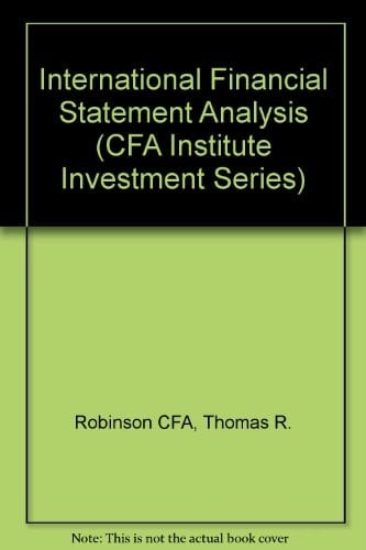 International Financial Statement Analysis (CFA Institute Investment Series)