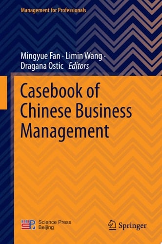 Casebook of Chinese Business Management