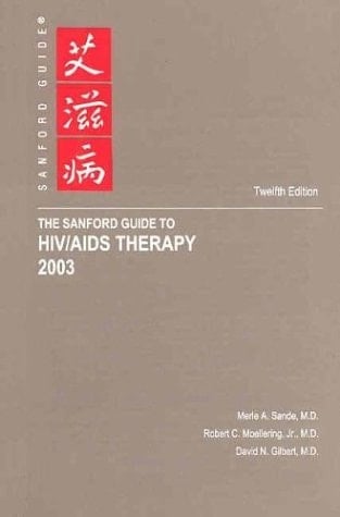 The Sanford Guide to HIV/AIDS Therapy, 2003 (Pocket Edition)