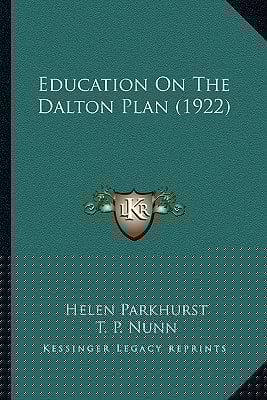 Education On The Dalton Plan (1922)