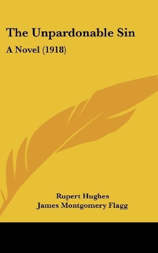 The Unpardonable Sin: A Novel (1918)