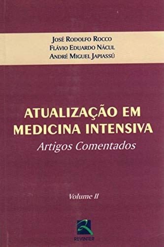Atualização Em Medicina Intensiva-Artigos Comentados II
