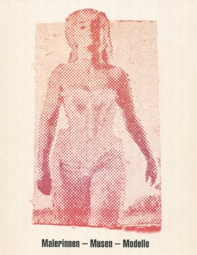 Malerinnen, Musen, Modelle ein Blick auf gemalte und malende Frauen aus der Sammlung des Bündner Kunstmuseums