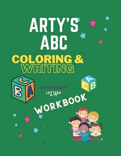 Arty's ABC Coloring &writing workbook: workbook(letters A-M)