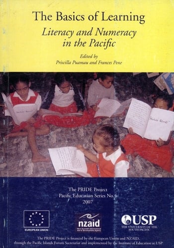 The Basics of Learning: Literacy and Numeracy in the Pacific (Pacific Education Series, 4)