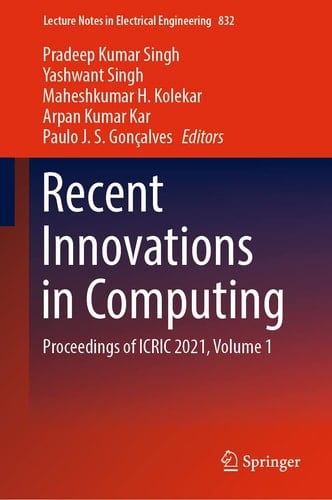 Recent Innovations in Computing Proceedings of ICRIC 2021, Volume 1