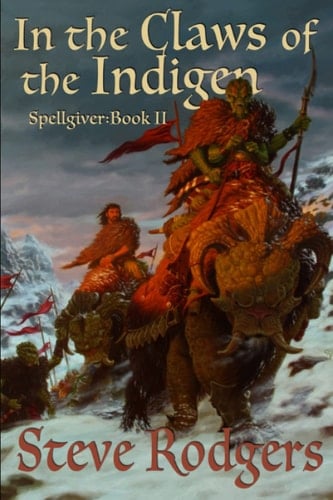 In the Claws of the Indigen Spellgiver Book 2