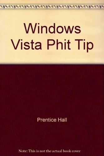 Windows Vista Phit Tip