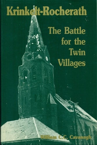 Krinkelt-Rocherath: The Battle for the Twin Villages