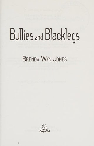 Bullies and Blacklegs