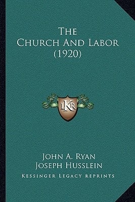 The Church And Labor (1920)