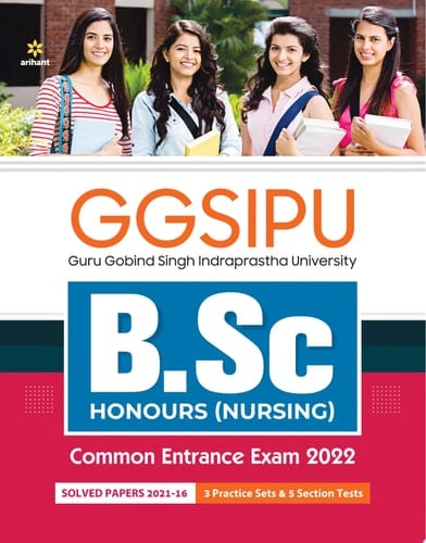 GGSIPU B.Sc Hons Nursing Guide 2022