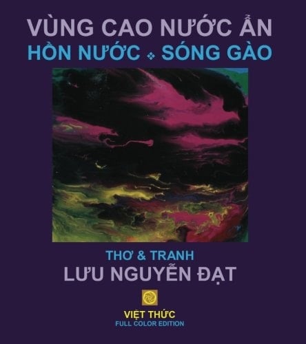 VUNG CAO NUOC an, Hon Nuoc, Song Gao Poetry and Artworks Full Color Edition
