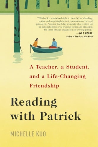 Reading with Patrick A Teacher, a Student, and a Life-changing Friendship