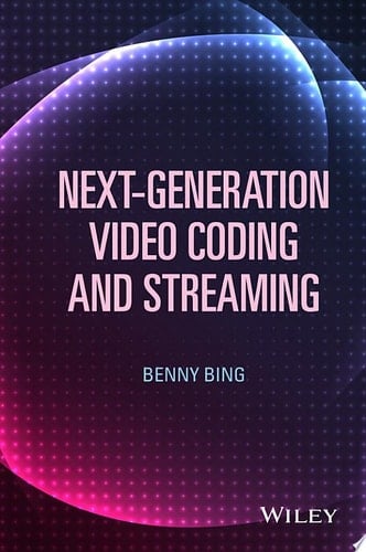 Next-Generation Video Coding and Streaming