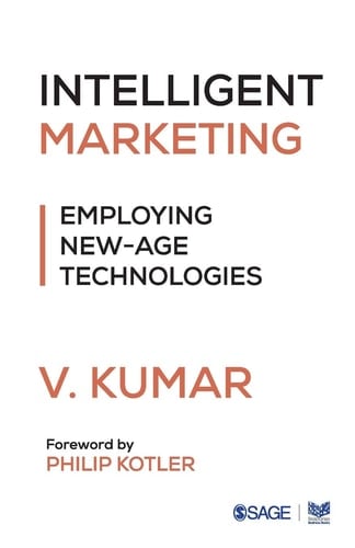 Intelligent Marketing Employing New-Age Technologies