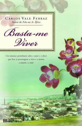 Basta-me viver a história do órfão da foz dos rios