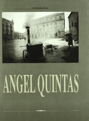 Angel Quintás fotografías 1950-1970
