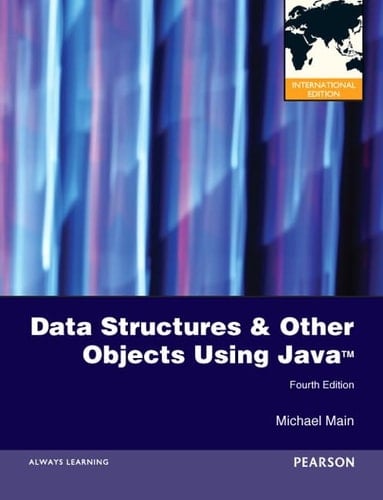 Data Structures & Other Objects using Java: International Version