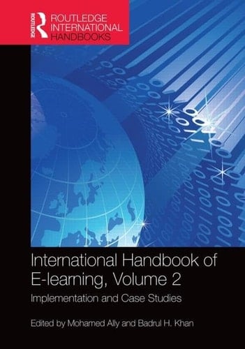 International Handbook of E-Learning Volume 2 Implementation and Case Studies