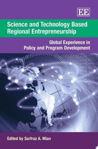 Science and Technology Based Regional Entrepreneurship Global Experience in Policy and Program Development