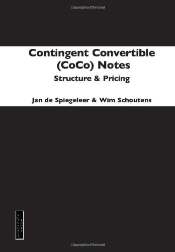 Contingent Convertible (CoCo) Notes Structure and Pricing