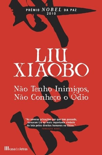 Não Tenho Inimigos, Não Conheço O Ódio (portuguese Edition)