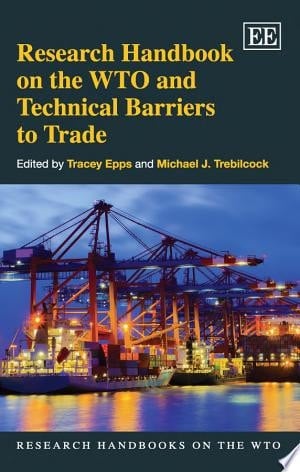 Research Handbook on the WTO and Technical Barriers to Trade