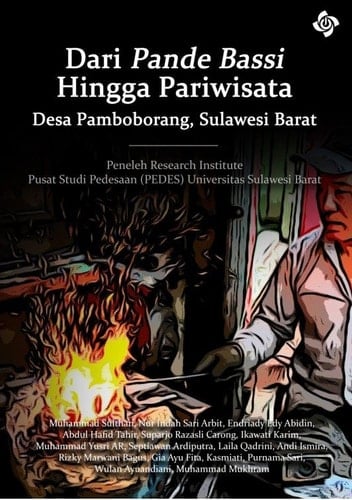 DARI PANDE BASSI HINGGA PARIWISATA DESA PAMBOBORANG, SULAWESI BARAT