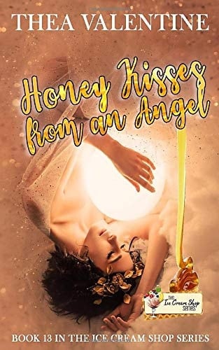 Honey Kisses from an Angel
