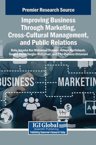 Improving Business Through Marketing, Cross-Cultural Management, and Public Relations
