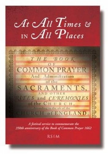 At All Times and in All Places BCP Festival Service Book