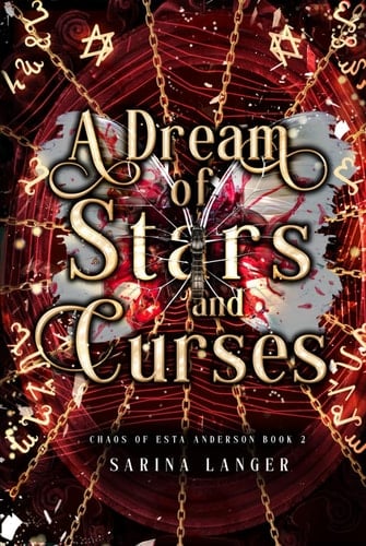 A Dream of Stars and Curses (Chaos of Esta Anderson)
