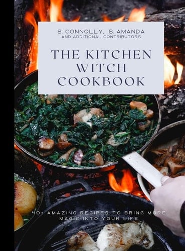 The Kitchen Witch Cookbook