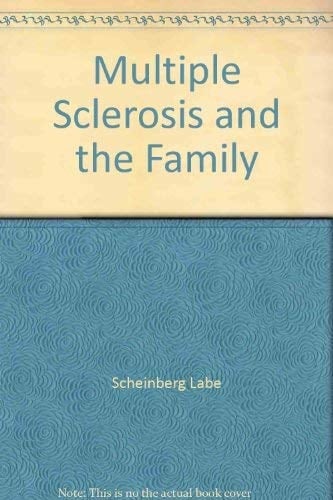 Multiple Sclerosis and the Family