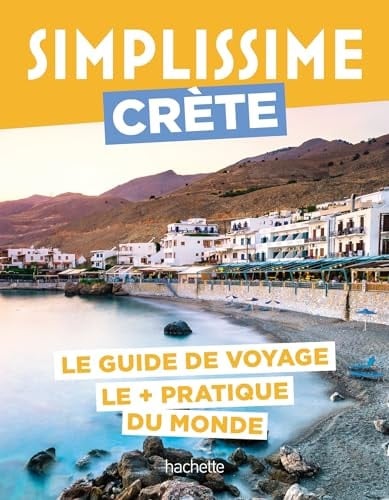 Crète Le guide de voyage le + pratique du monde