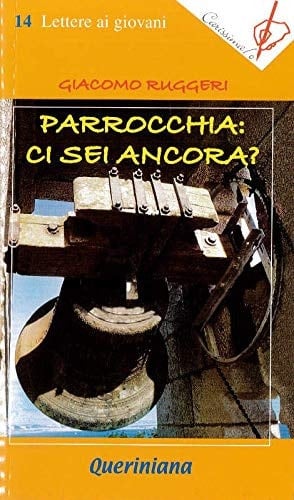 Parrocchia: ci sei ancora?
