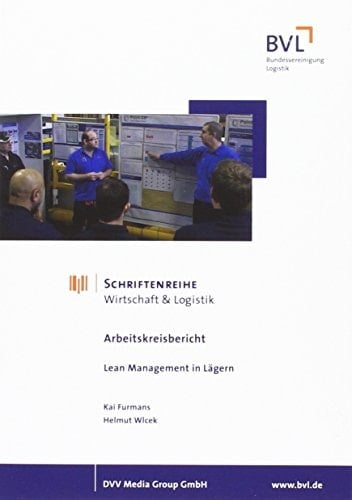 Lean Management in Lägern Arbeitskreisbericht