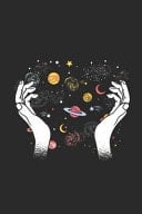 Universe in Hands Dotted Bullet Notebook (6 X 9 - 120 Pages) Universe Notebook for Daily Journal, Diary, and Gift