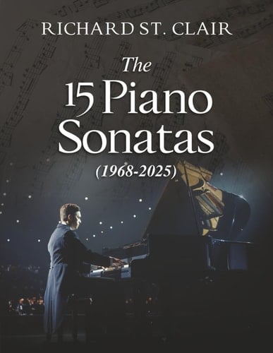 The 15 Piano Sonatas: (1968-2025)