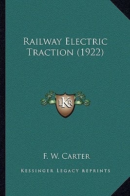 Railway Electric Traction (1922)
