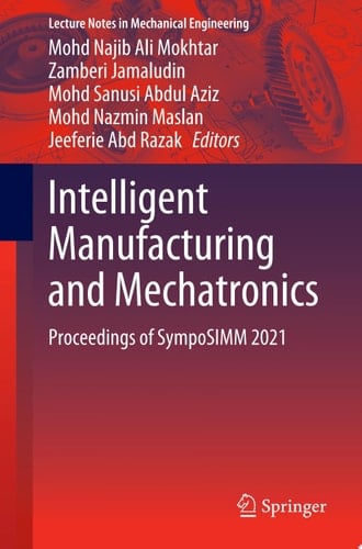 Intelligent Manufacturing and Mechatronics