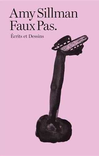 Faux Pas Ecrits et Dessins
