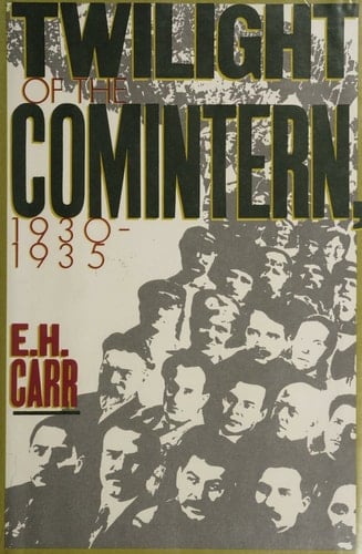 Twilight of the Comintern, 1930-1935