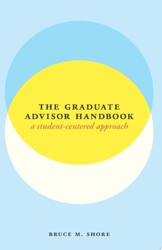 The Graduate Advisor Handbook