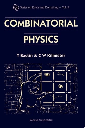 Combinatorial Physics